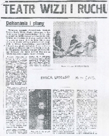 Teatr Wizji i Ruchu. Dokonania i plany