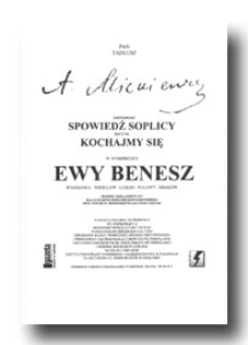 Monodram "Spowiedź Soplicy" , recital "Kochajmy się" w interpretacji Ewy Benesz
