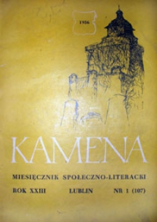 Kamena : miesięcznik społeczno-literacki, R. 23 nr 1 (107)