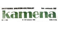 Kamena : dwutygodnik społeczno-kulturalny, R. 49 nr 1 (746), 11-24 kwietnia 1982