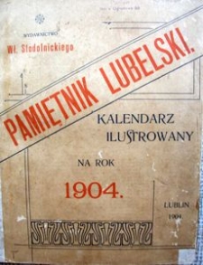 Okładka "Pamiętnika Lubelskiego &ndash; Kalendarza Ilustrowanego na rok 1904"