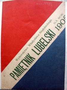 Okładka "Pamiętnika Lubelskiego &ndash; Kalendarza Ilustrowanego na rok 1905"