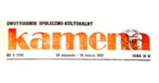 Kamena : dwutygodnik społeczno-kulturalny, R. 50 nr 6 (773), 13-26 marca 1983