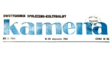 Kamena : dwutygodnik społeczno-kulturalny, R. 50 nr 16 (783), 31 lipca - 13 sierpnia 1983