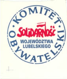 Komitet Obywatelski "Solidarność" Wojew&oacute;dztwa Lubelskiego