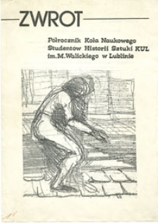 Zwrot : półrocznik Koła Naukowego Studentów Historii Sztuki KUL im. M.Walickiego, nr 1/1/1987