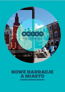 New Narratives and the City. Remixing the City