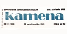 Kamena : dwutygodnik społeczno-kulturalny, R. 52 nr 21 (841), 20 paźdz. 1985