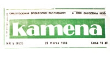 Kamena : dwutygodnik społeczno-kulturalny, R. 53 nr 6 (852), 23 marca 1986