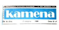 Kamena : dwutygodnik społeczno-kulturalny, R. 55 nr 16 (914), 7 sierpnia 1988