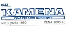 Kamena : kwartalnik kresowy, R. 57 nr 3 (928), 1990