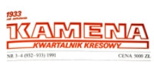 Kamena : kwartalnik kresowy, R. 58 nr 3-4 (932-933), 1991
