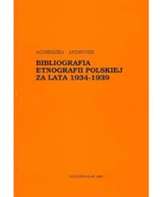 Bibliografia etnografii polskiej za lata 1934-1939