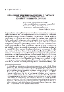 Dzieło księżnej Izabeli Czartoryskiej w Puławach, czyli "Przeszłość Przyszłości". Świątynia Sybilli i Dom Gotycki