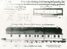 Rysunek domu mieszkalnego dzierżawcy folwarku