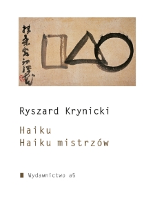 Okładka tomu Ryszarda Krynickiego "Haiku. Haiku mistrzów"