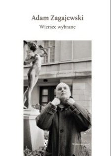 Okładka wyboru wierszy Adama Zagajewskiego "Wiersze wybrane" (2014)
