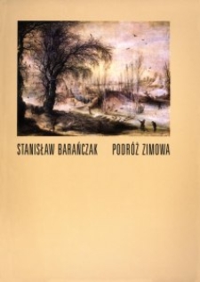 Okładka tomu poezji Stanisława Barańczaka "Podróż zimowa"