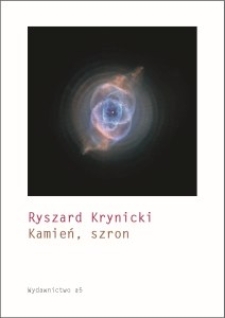 Okładka tomu poetyckiego Ryszarda Krynickiego "Kamień, szron" (2005)
