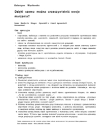 Dzięki czemu można urzeczywistnić swoje marzenia? : Isaac Bashevis Singer "Opowieść o trzech życzeniach" : Scenariusz