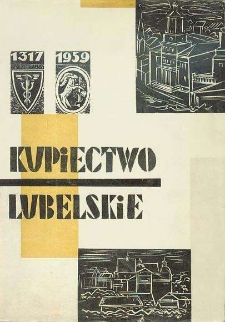 Kupiectwo Lubelskie 1317-1959