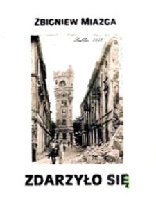 Zdarzyło się : Lublin 1944