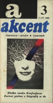 Akcent: literatura i sztuka. Kwartalnik. R. 1989, nr 3 (37)