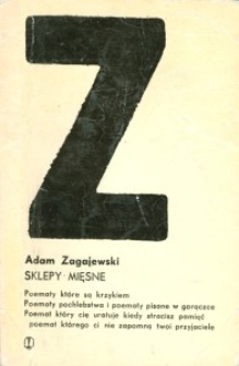 Okładka tomu poetyckiego Adama Zagajewskiego "Sklepy mięsne"