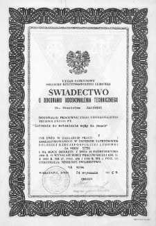 Świadectwo nr 9294 Urzędu Patentowego PRL z 24 stycznia 1956 roku dla Stanisława Jasińskiego o dokonaniu udoskonalenia technicznego „Lutownik do wstawiania węzy do ramek”