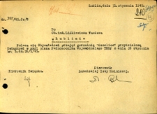 Pismo Lubelskiej Izby Rolniczej z dnia 31 stycznia 1945 roku do inżyniera Wacława Liśkiewicza z poleceniem przejęcia dla Związku Pszczelarzy gorzelni „Osmolice”
