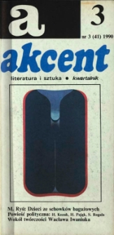 Akcent: literatura i sztuka. Kwartalnik. R. 1990, nr 3 (41)