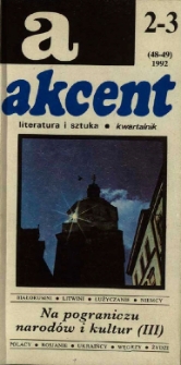 Akcent: literatura i sztuka. Kwartalnik. R. 1992, nr 2-3 (48-49)