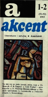 Akcent: literatura i sztuka. Kwartalnik. R. 1993, nr 1-2 (51-52)