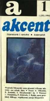 Akcent: literatura i sztuka. Kwartalnik. R. 1994, nr 1 (55)