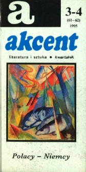 Akcent: literatura i sztuka. Kwartalnik. R. 1995, nr 3-4 (61-62)
