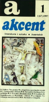 Akcent: literatura i sztuka. Kwartalnik. R. 1997, nr 1 (67)