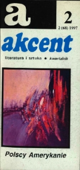 Akcent: literatura i sztuka. Kwartalnik. R. 1997, nr 2 (68)