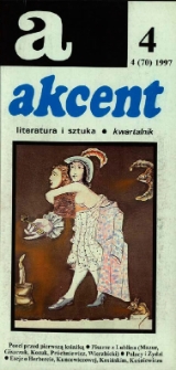 Akcent: literatura i sztuka. Kwartalnik. R. 1997, nr 4 (70)