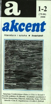 Akcent: literatura i sztuka. Kwartalnik. R. 2000, nr 1-2 (79-80)