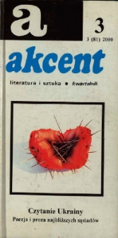 Akcent: literatura i sztuka. Kwartalnik. R. 2000, nr 3 (81)