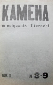 Kamena : miesięcznik literacki Nr 8-9 (18-19), R. II (1935)