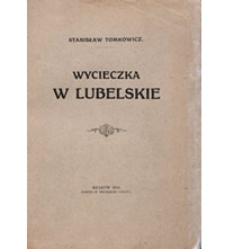 Wycieczka w Lubelskie