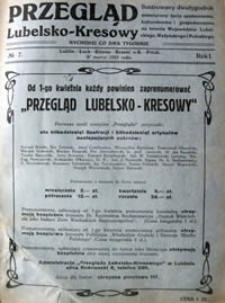 Przegląd Lubelsko-Kresowy : ilustrowany dwutygodnik poświęcony życiu społecznemu, kulturalnemu i gospodarczemu na terenie wojew&oacute;dztw: lubelskiego, wołyńskiego i poleskiego, R. 1, nr 7