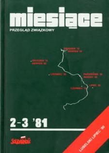 Miesiące : przegląd związkowy, 1981 nr 2-3